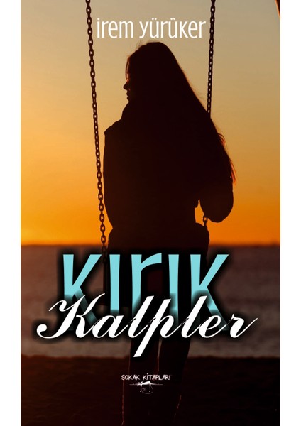 Kırık Kalpler