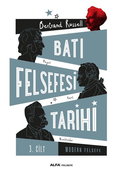 Batı Felsefesi Tarihi (Cilt 3) - Bertrand Russell