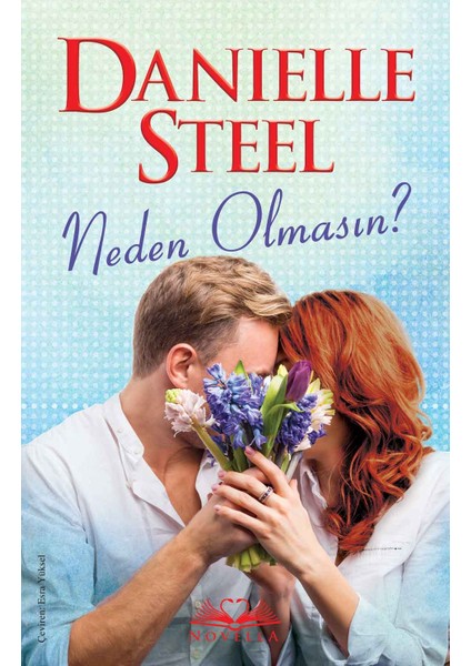 Neden Olmasın? - Danielle Steel