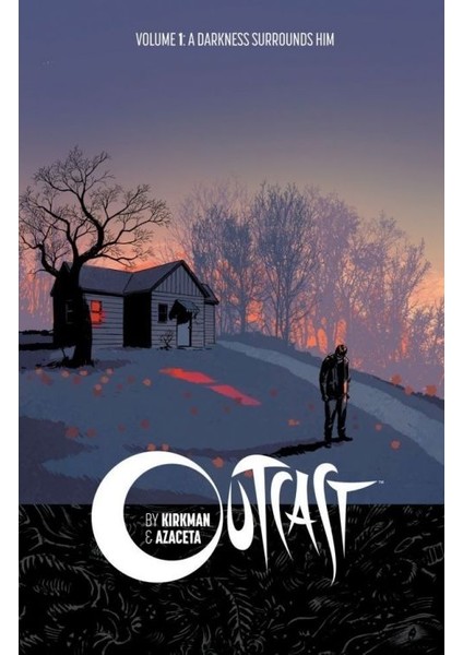 Outcast by Kirkman & Azaceta Vol. 1: A Darkness Surrounds Him İngilizce Çizgi Roman