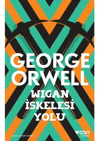 Wigan İskelesi Yolu - George Orwell