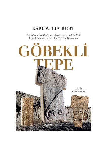 Göbekli Tepe - Karl W. Luckert