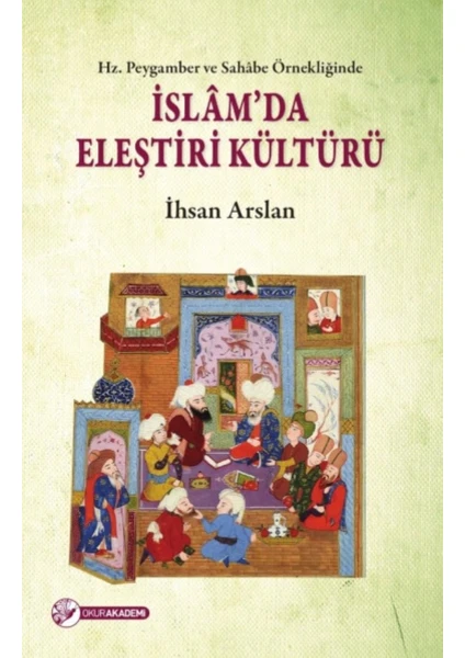 İslam’Da Eleştiri Kültürü