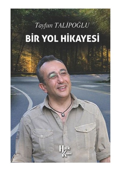 Bir Yol Hikayesi