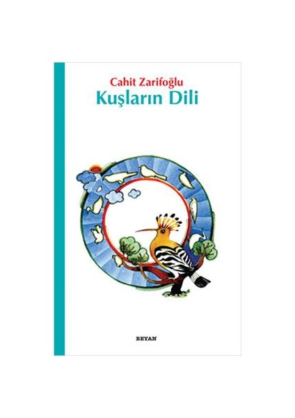 Kuşların Dili - Cahit Zarifoğlu