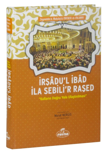 İrşadu'L İbad İla Sebili'R Raşed Tercümesi