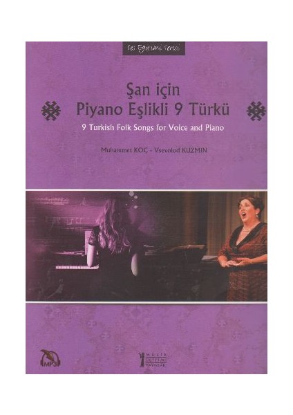 Şan İçin Piyano Eşlikli 9 Türkü