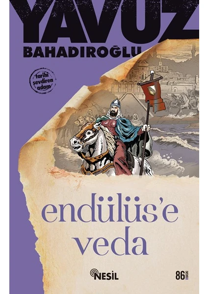 Endülüs'e Veda - Yavuz Bahadıroğlu