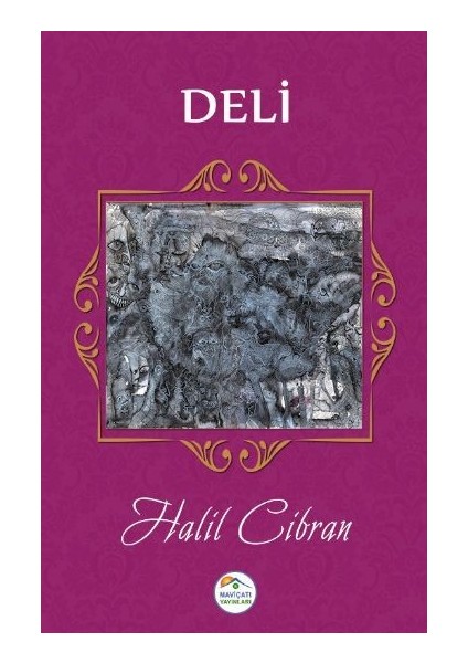 Deli - Halil Cibran