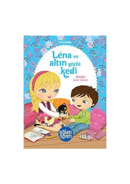 Minimiki: Lena Ve Altın Gözlü Kedi