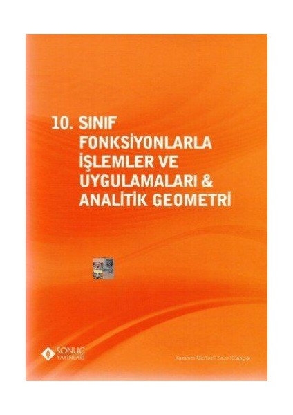 10.Sınıf Fonksiyonlarla İşlemler Ve Uygulamaları & Analitik Geometri