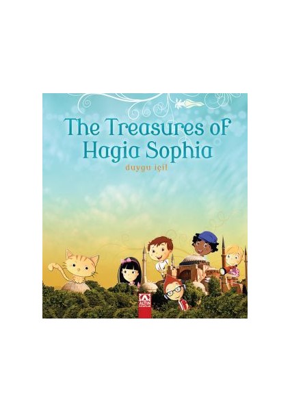 The Treasures Of Hagıa Sophıa