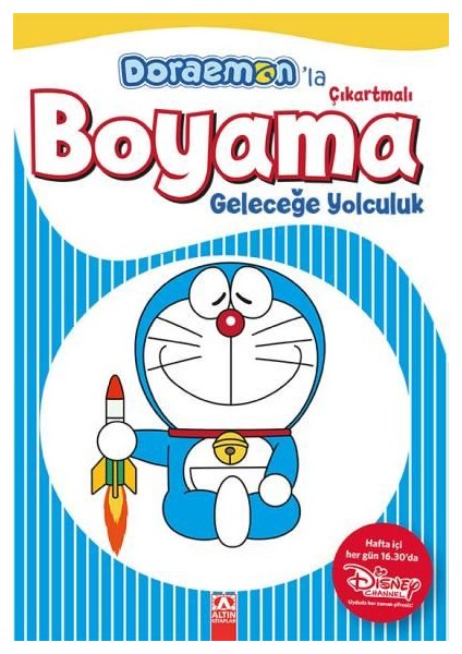 Doraemon'La Çıkarmalı Boyama Geleceğe Yolculuk