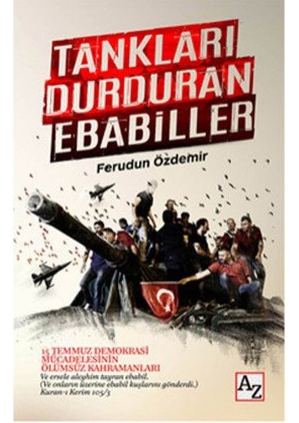Tankları Durduran Ebabiller