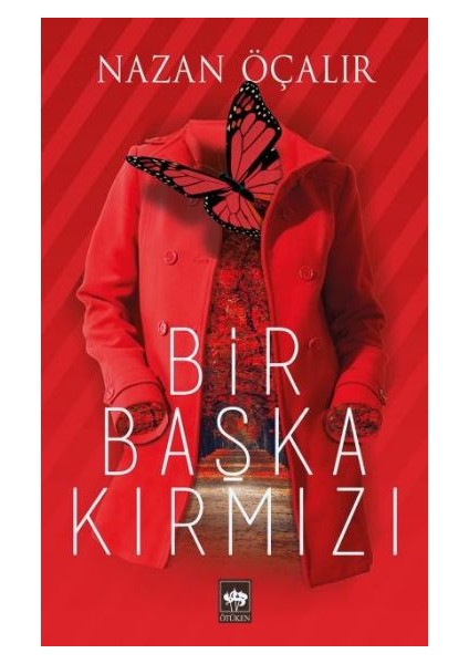 Bir Başka Kırmızı - Nazan Öçalır