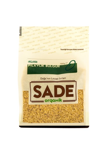 Sade Organik Pilavlık Bulgur 1 kg