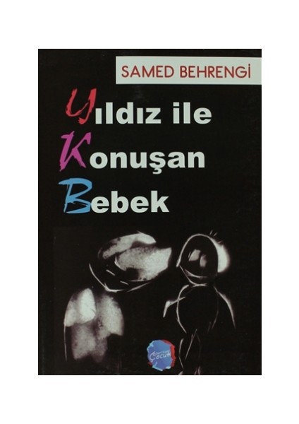 Yıldız ile Konuşan Bebek