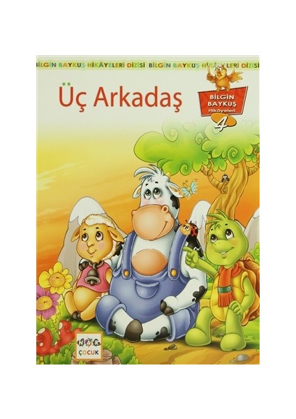 Üç Arkadaş