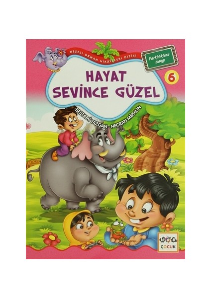 Hayat Sevince Güzel 6 - Farklılıklara Saygı