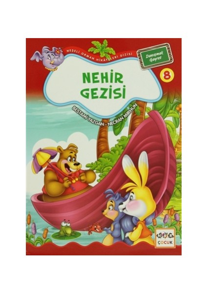 Nehir Gezisi 8 - Danışmak Gayret
