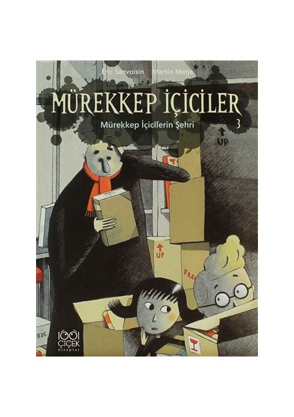 Mürekkep İçiciler 3 - Mürekkep İçicilerin Şehri