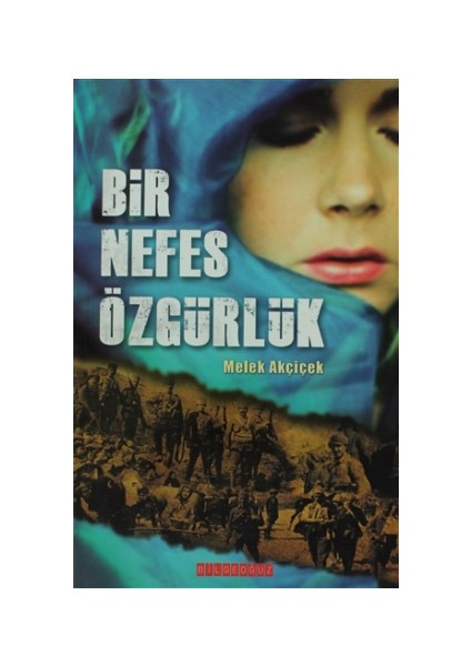 Bir Nefes Özgürlük