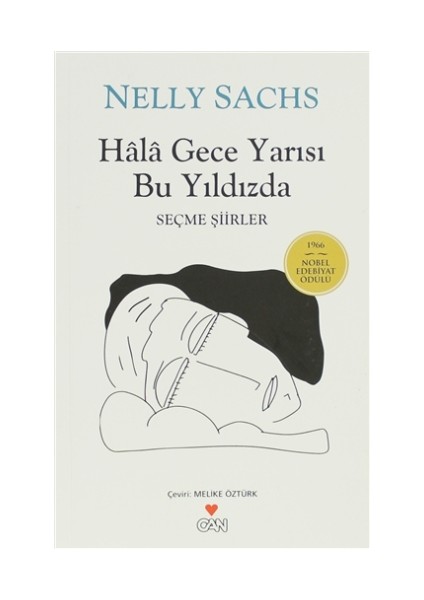 Hala Gece Yarısı Bu Yıldızlarda - Nelly Sachs