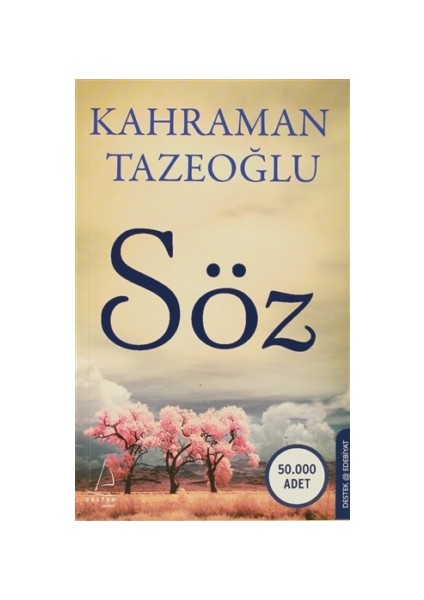 Söz - Kahraman Tazeoğlu