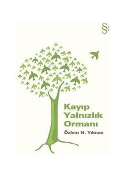 Kayıp Yalnızlık Ormanı