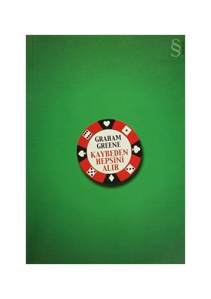 Kaybeden Hepsini Alır - Graham Greene