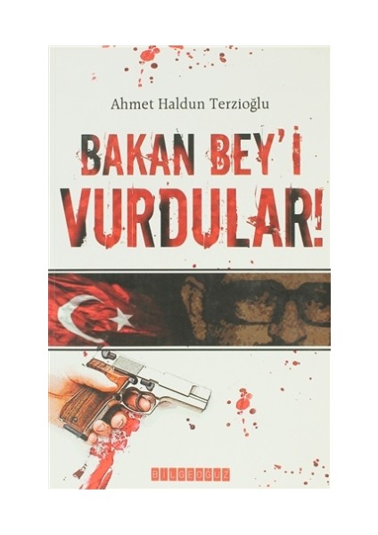 Bakan Beyi Vurdular