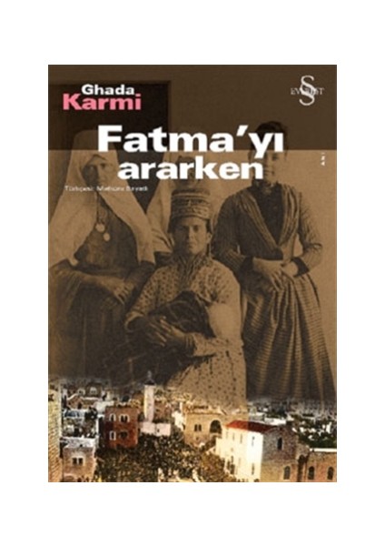 Fatma'yı Ararken - Ghada Karmi