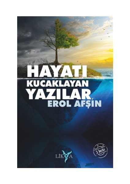 Hayatı Kucaklayan Yazılar