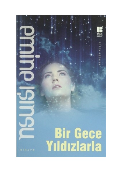 Bir Gece Yıldızlarla - Emine Işınsu