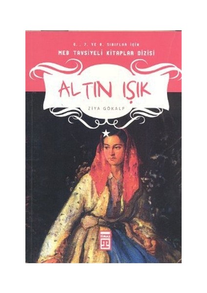 Altın Işık - Ziya Gökalp