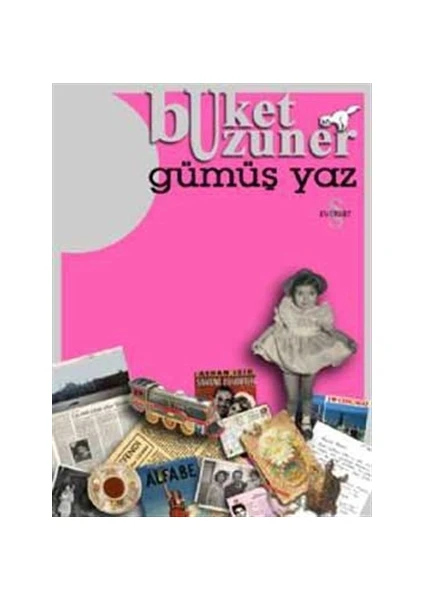 Gümüş Yaz - Buket Uzuner