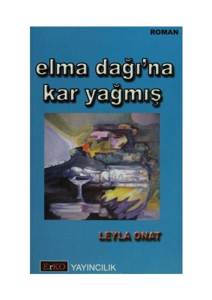 Elma Dağı’na Kar Yağmış