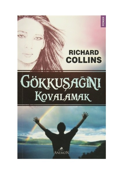 Gökkuşağını Kovalamak