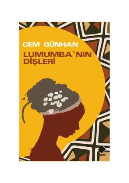 Lumumba’nın Dişleri