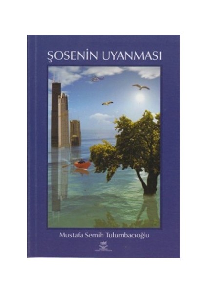 Şosenin Uyanması