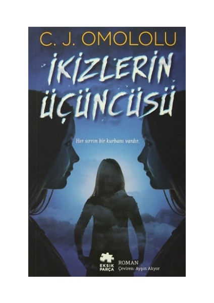 İkizlerin Üçüncüsü - C.J Omololu