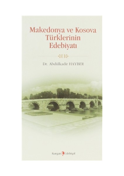 Makedonya ve Kosova Türklerinin Edebiyatı