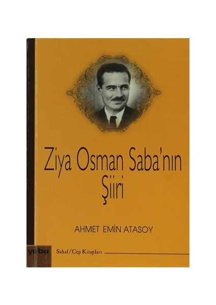 Ziya Osman Saba'nın Şiiri