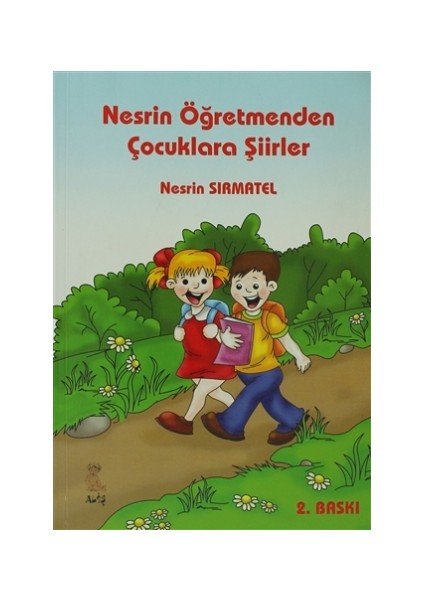 Nesrin Öğretmenden Çocuklara Şiirler