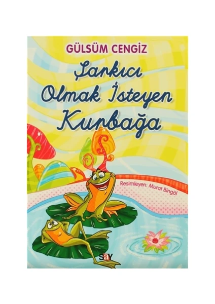 Şarkıcı Olmak İsteyen Kurbağa