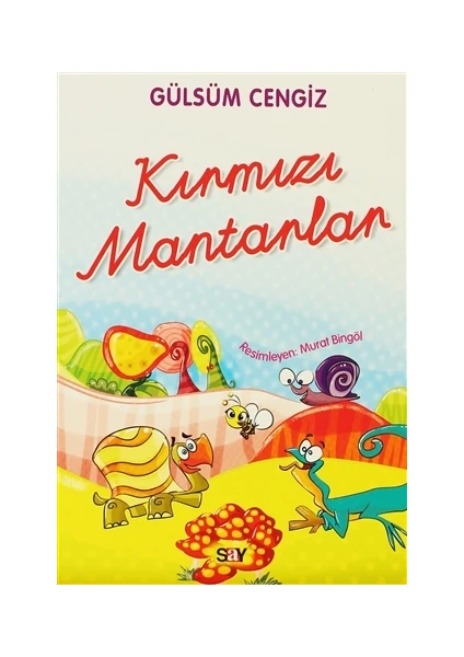 Kırmızı Mantarlar