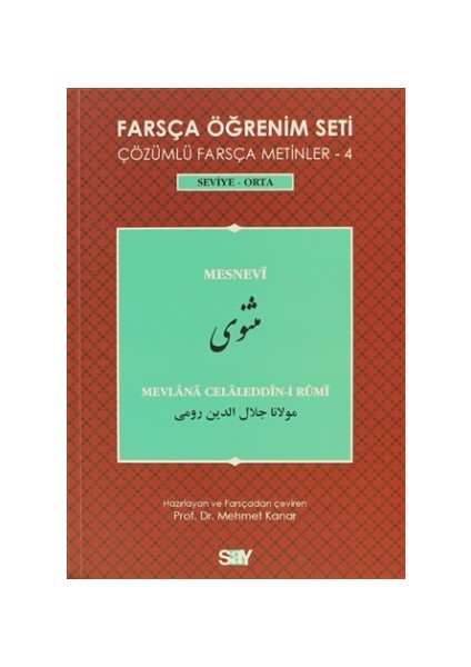 Farsça Öğrenim Seti / Çözümlü Farsça Metinler - 4 Seviye - Orta