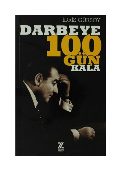 Darbeye 100 Gün Kala