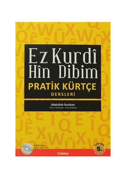 Ez Kurdi Hin Dibim - Pratik Kürtçe Derleri