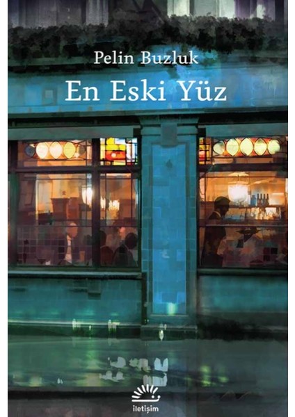 En Eski Yüz - Pelin Buzluk